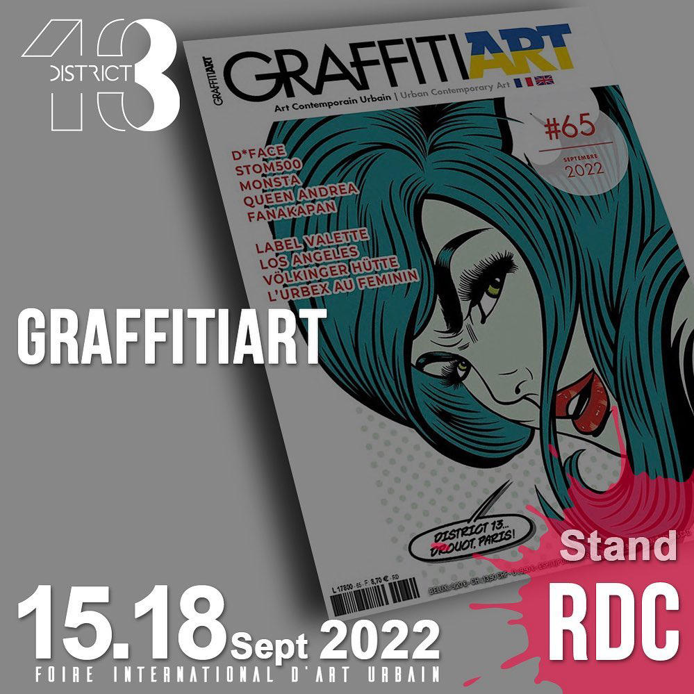 image  1 Graffiti Art Magazine - Graffiti Art Magazine au salon District 13 Art Fair du 15 au 18 septembre