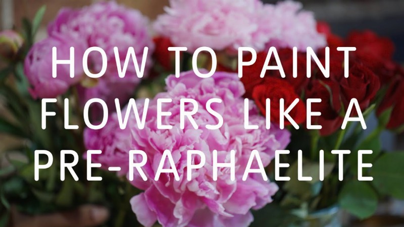 image 0 How To Paint Flowers Like A Pre-raphaelite : Tate